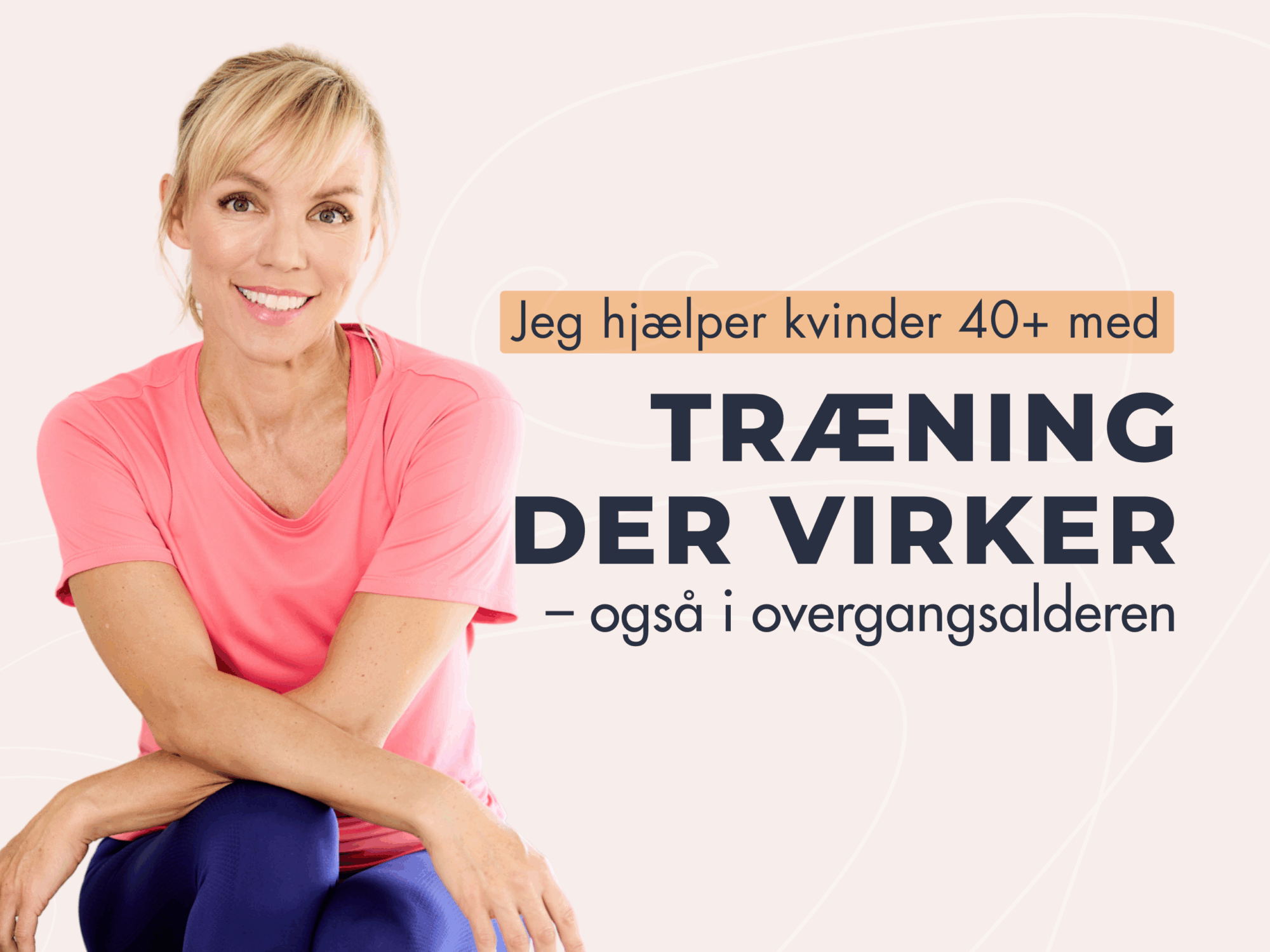 Træning for kvinder i overgangsalder vægttab styrketræning kost perimenopause Superfit Mor